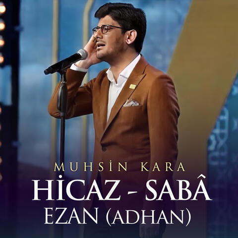 Hicaz - Sabâ Ezan (Adhan)
