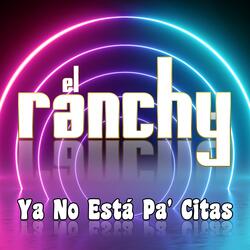 Ya No Está Pa' Citas