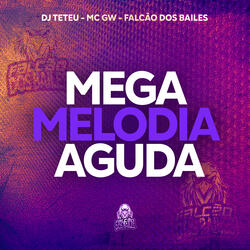 Mega Melodia Aguda