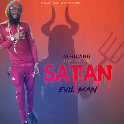 Dont Follow Satan Evil Man