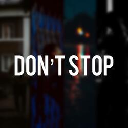 Don't Stop