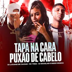 Tapa na Cara  Puxão de Cabelo