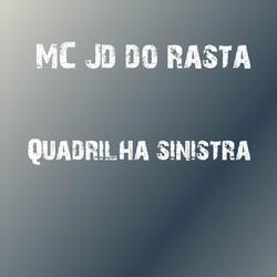 Quadrilha Sinistra