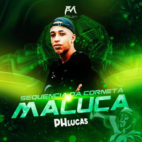 Sequência da Corneta Maluca