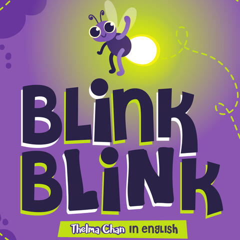 Blink Blink!