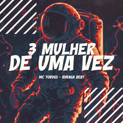 3 Mulher de uma Vez