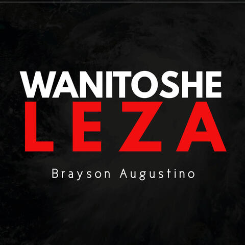 Wanitosheleza