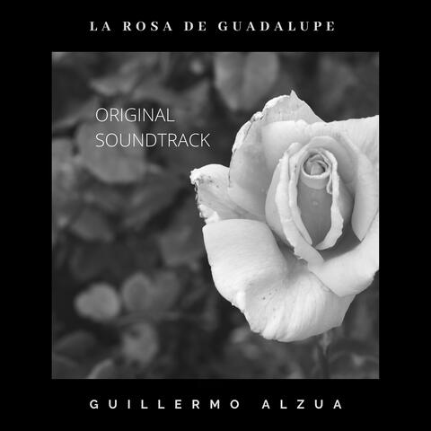 La Rosa de Guadalupe (Original Soundtrack)