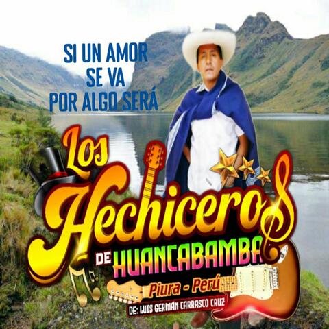 Si un Amor Se Va por Algo Sera