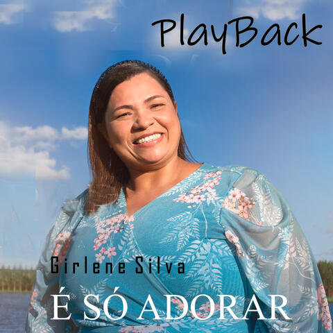 É Só Adorar - Playback