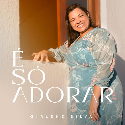 É Só Adorar