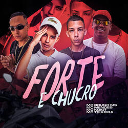 Forte e Chucro