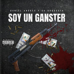 Soy Un Ganster