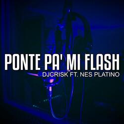 Ponte Pa' Mi Flash