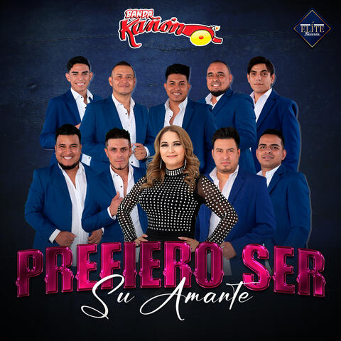 Prefiero Ser Su Amante