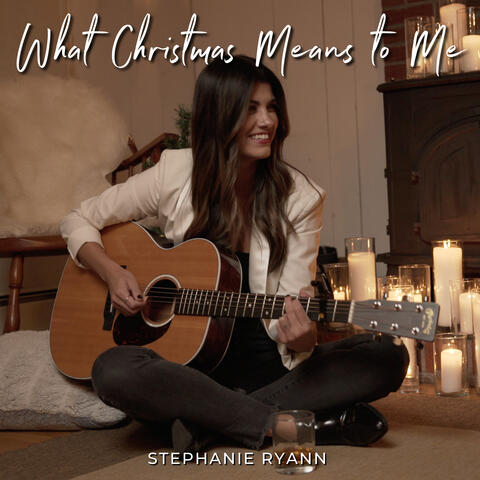What Christmas Means to Me (Acoustic)