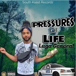 Pressures of Life