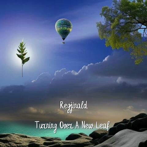 Turning Over A New Leaf
