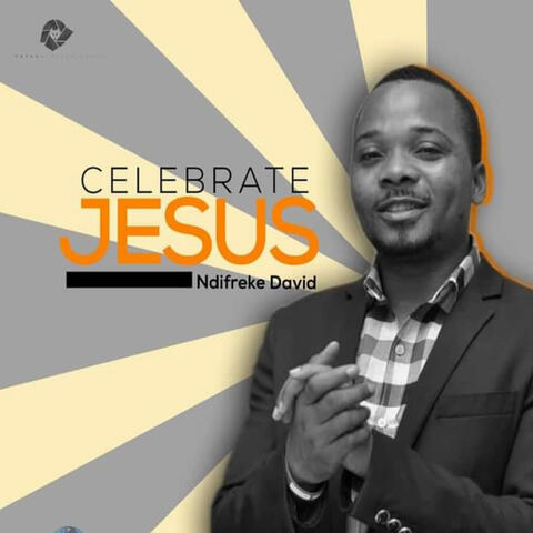 Celebrate Jesus