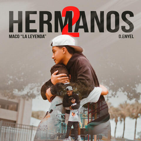 2 Hermanos