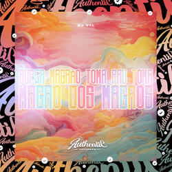 Super Magrão Toma Pau Toma - Magro dos Magros