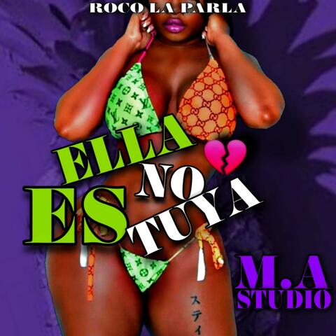 Ella No Es Tuya