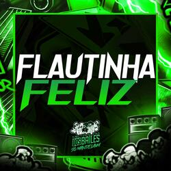 Flautinha Feliz