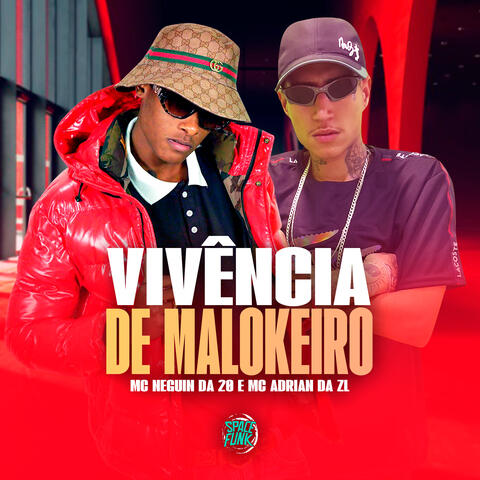 Vivência de Malokeiro