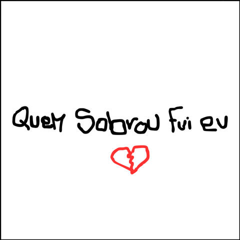 Quem Sobrou Fui Eu