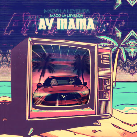 Ay Mama