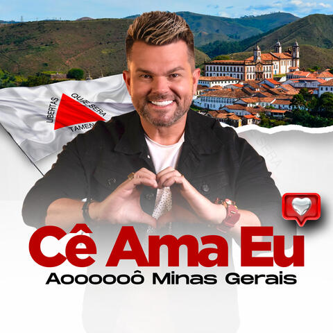 Cê Ama Eu (Aoooooô Minas Gerais)