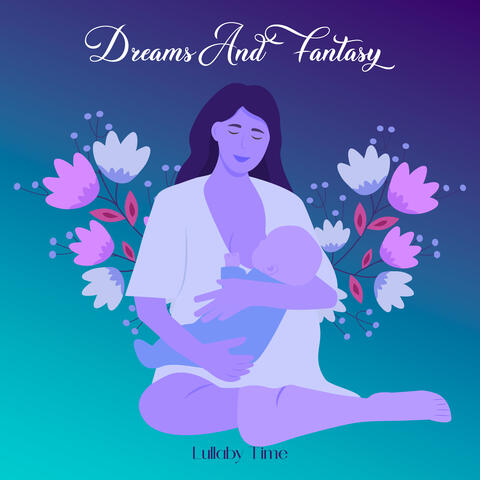 Dreams and Fantasy