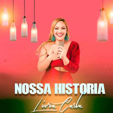 Nossa História