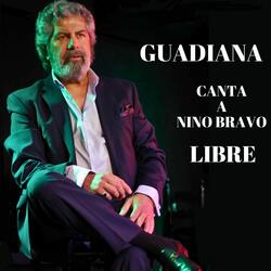 Guadiana Canta a Nino Bravo Libre