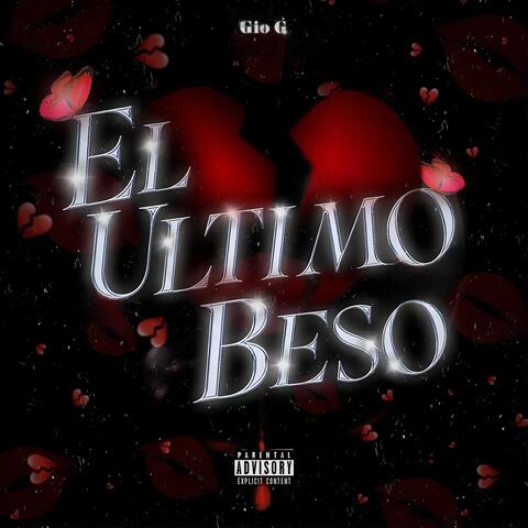 El Ultimo Beso