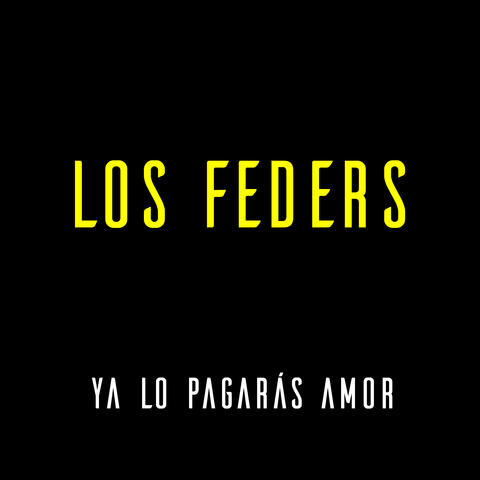 Ya Lo Pagarás Amor