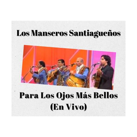Para los Ojos Más Bellos
