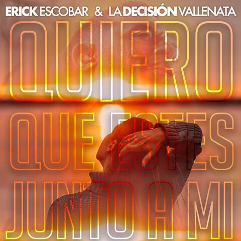 Quiero Que Estés Junto a Mi