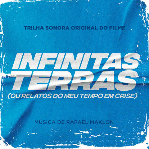 Infinitas Terras (Trilha Sonora Original)