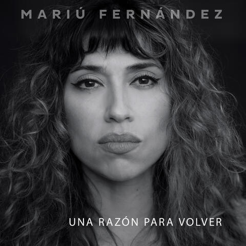 Una Razon para Volver
