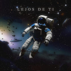 Lejos de Ti
