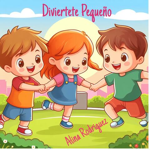 Diviértete Pequeño