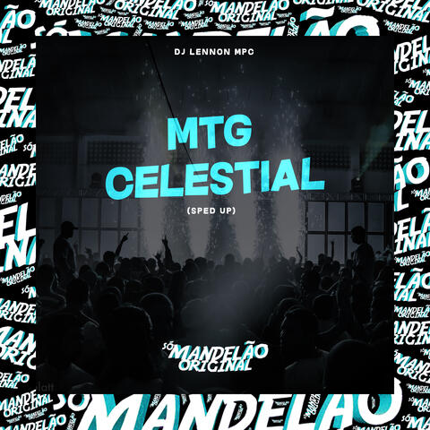 Mtg Celestial (Sped Up)