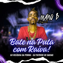 Bate na Puta Com Raiva