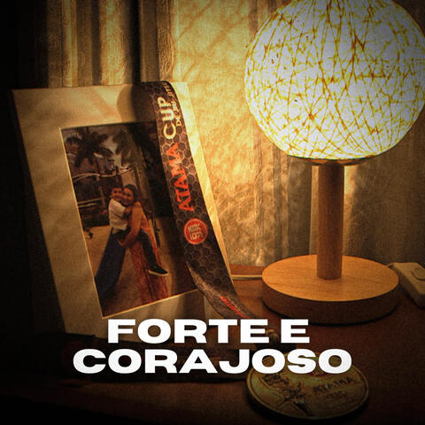 Forte e Corajoso