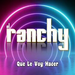Que Le Voy Hacer