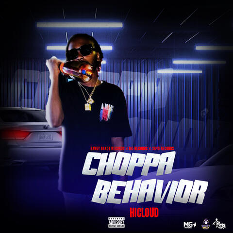 Choppa Behavior