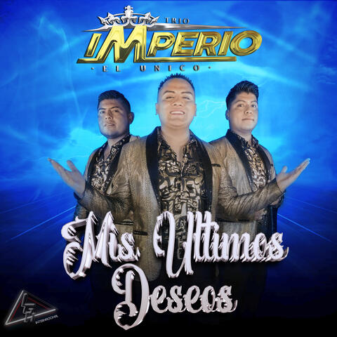 Mis Últimos Deseos