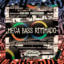Mega Bass Ritimado