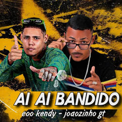 Aí Ai Bandido